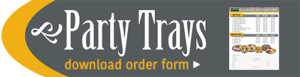 Party Trays - download order form